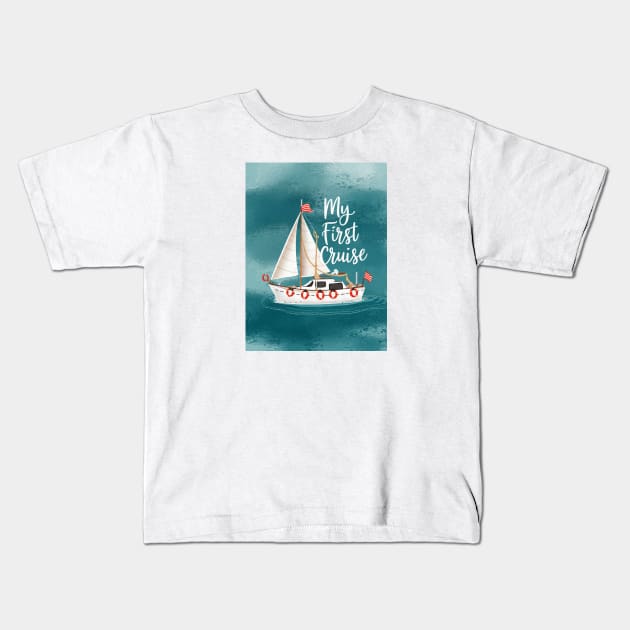 My First Cruise Cute Boat Kids T-Shirt by Perspektiva